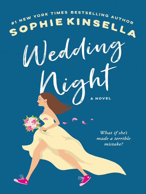 Sophie Kinsella创作的Wedding Night作品的详细信息 - 可供借阅